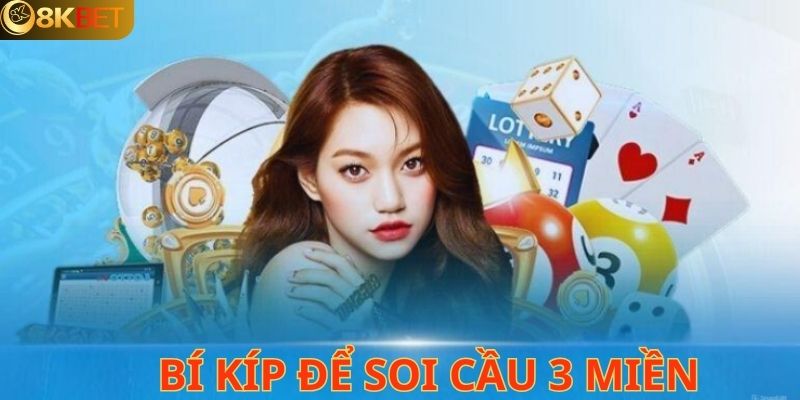 Bật mí bí kíp soi cầu 3 miền hiệu quả