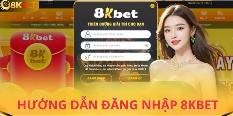 Quy trình đăng nhập 8KBET chi tiết A-Z