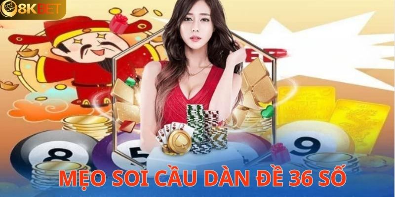 Một vài cách nuôi dàn đề 36 số hiệu quả 